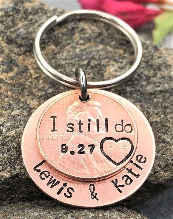 "I STILL Do" Penny Keychain || Best Christmas Day Gift